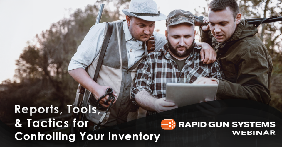 Master Inventory Control with Reports, Tools, and Tactics Three hunters examining a tablet outdoors, discussing inventory reports and tools that syncs to their POS in real-time. One holds a shotgun. In this Rapid Gun Systems webinar, you will learn how to leverage your point-of-sale system for controlling gun inventory.