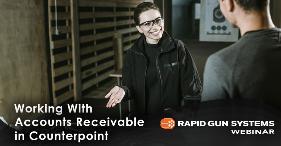 Effortlessly Manage Accounts Receivable in Counterpoint A smiling woman in safety glasses and a black jacket gestures while engaging with a customer in a firearm range setting. Her POS allows her to track customer accounts, memberships, and payments. This webinar will teach you all there is to know about working with accounts receivable in Counterpoint.